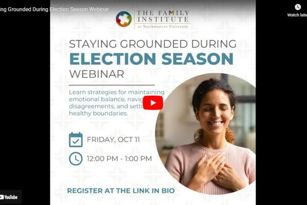 Staying Grounded During Election Season Webinar